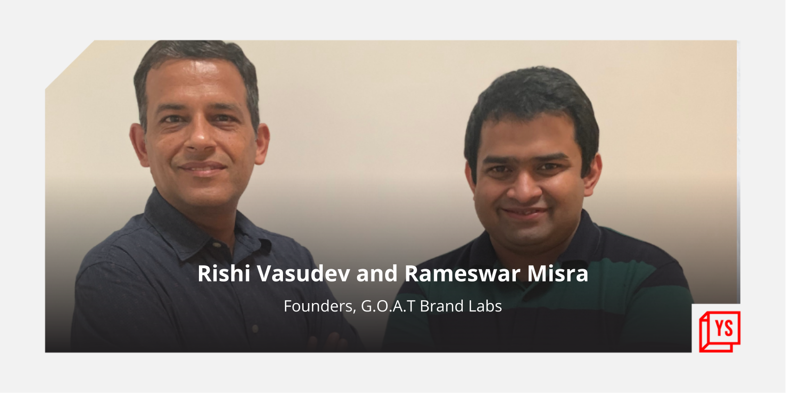 [Funding alert] D2C brand aggregator G.O.A.T raises $50M in Series A1 round


