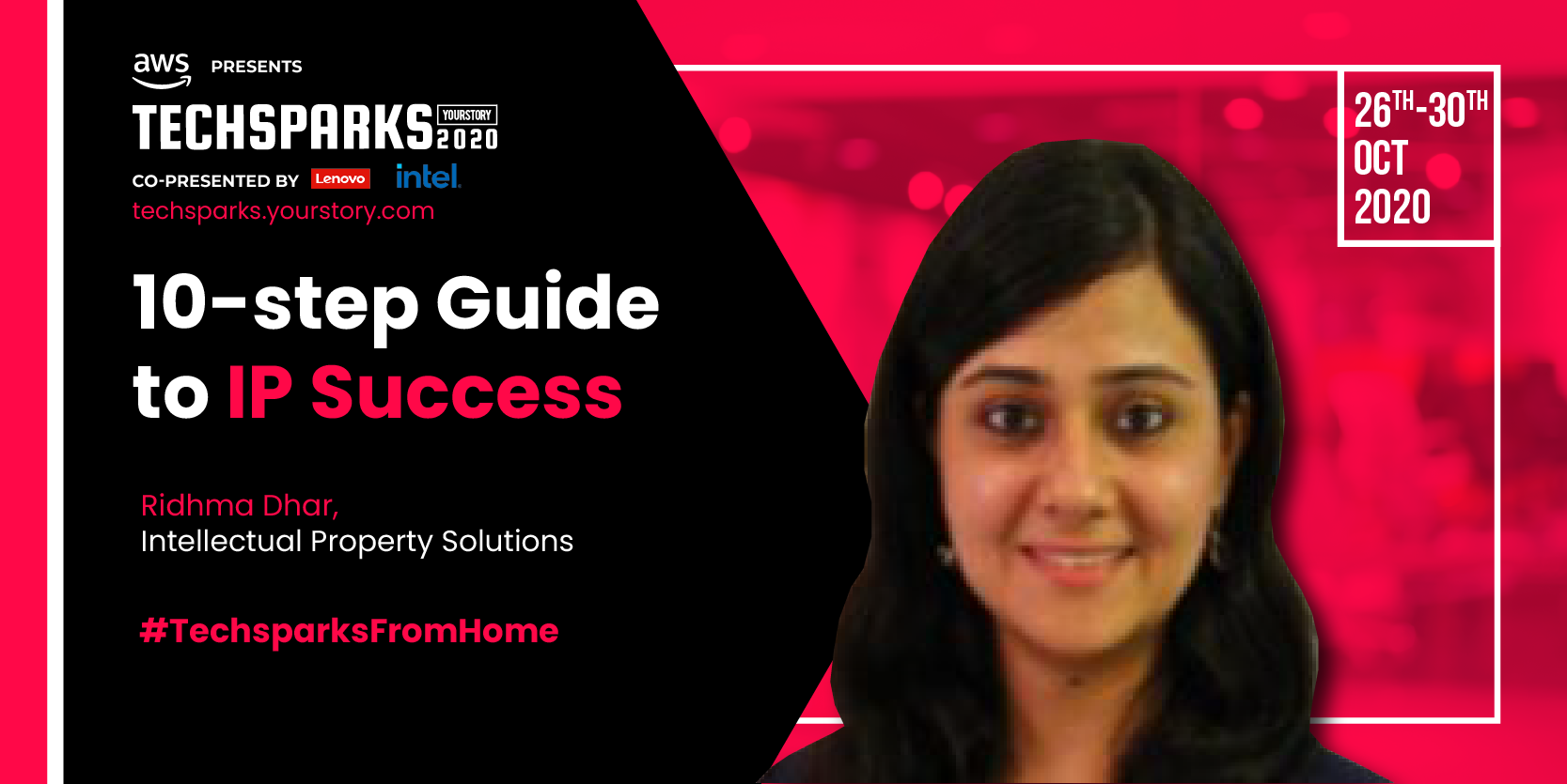 Ridhma Dhar gives a 10-step guide to IP success at TechSparks 2020