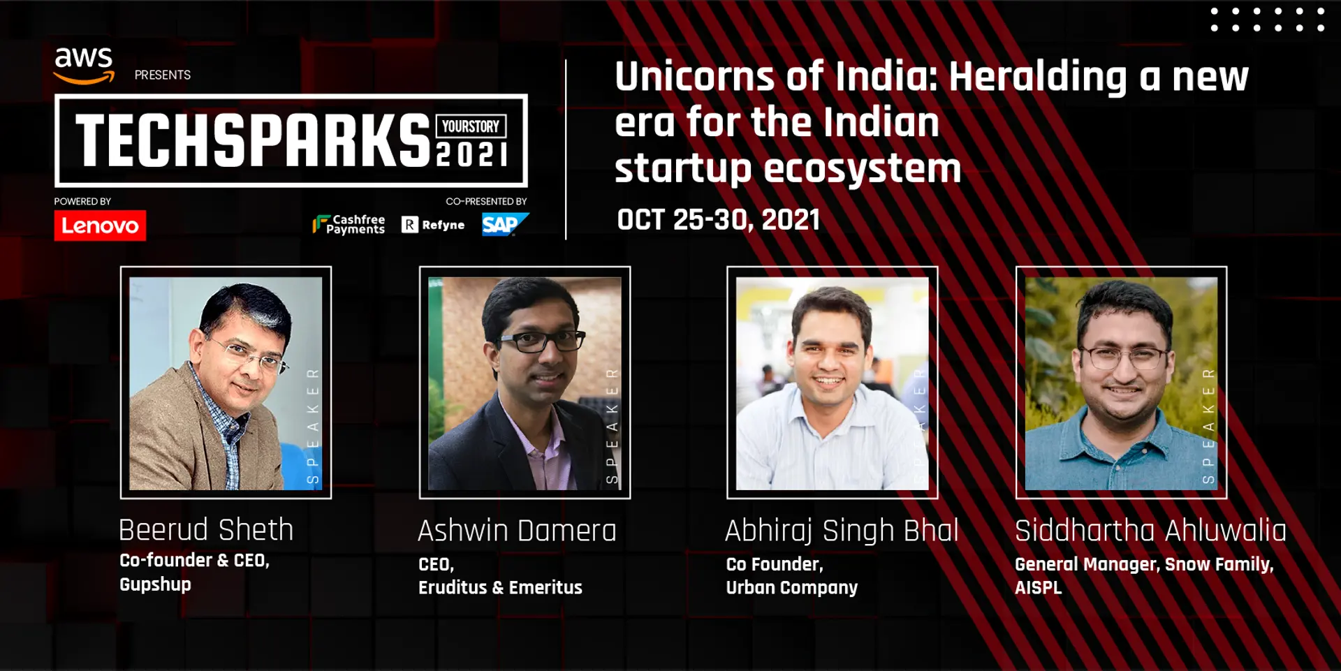 Unicorn founders offer advice at TechSparks 2021: Stay grounded, look at the big picture, and create value