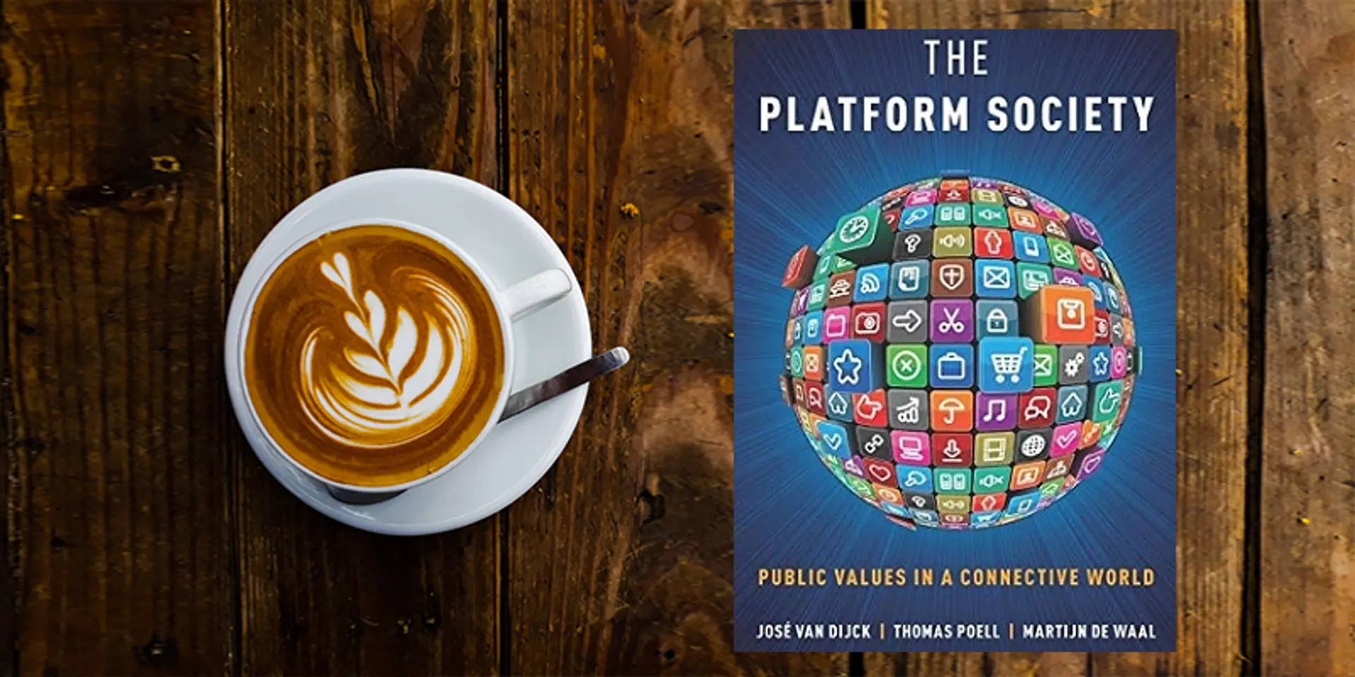 Rise of the platform society: why public values matter even more in a techno-commercial world