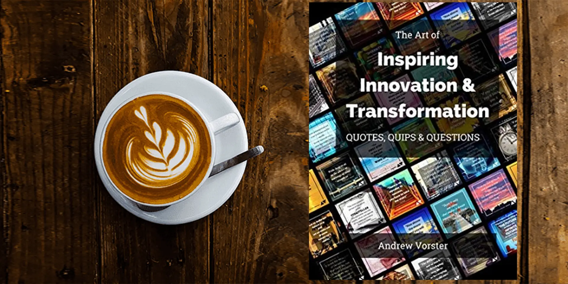 From idea to implementation: quotes and questions to motivate innovators