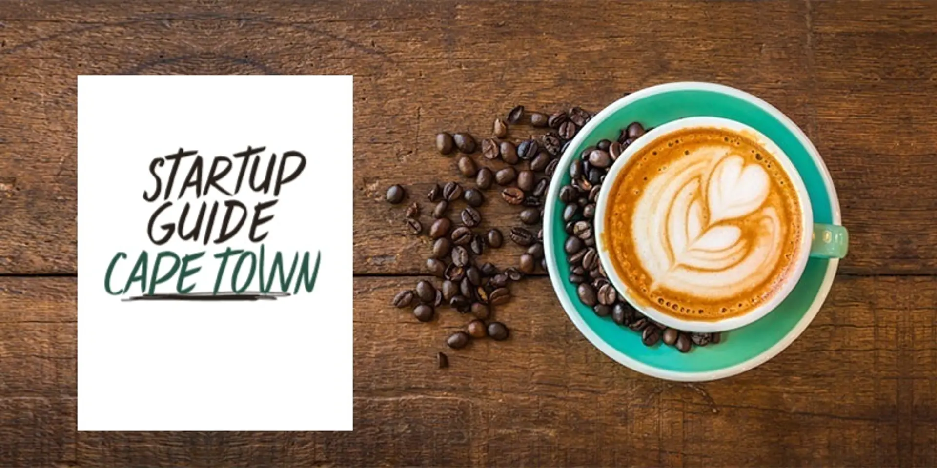 Startup Guide Cape Town: how this African city has become a magnet for international entrepreneurial talent