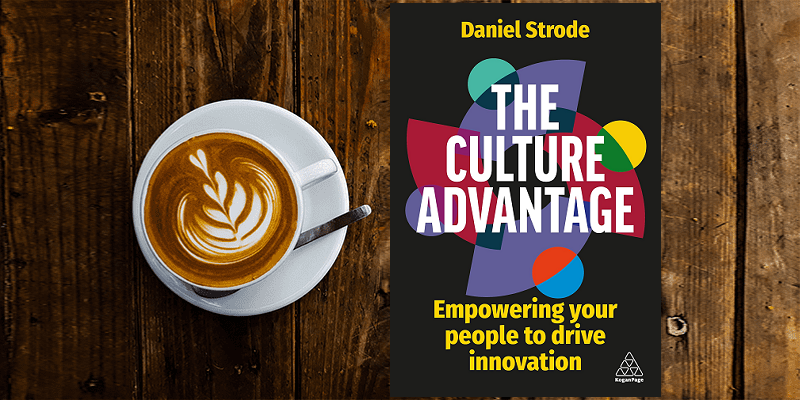 From talent to technology: the eight principles of creating a culture of innovation
