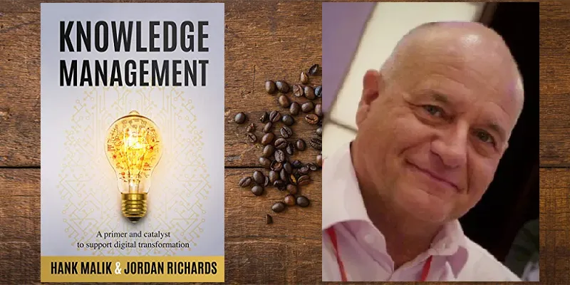 From implementation to impact: author Hank Malik on the benefits of knowledge management and digital transform - Vimarsana News
