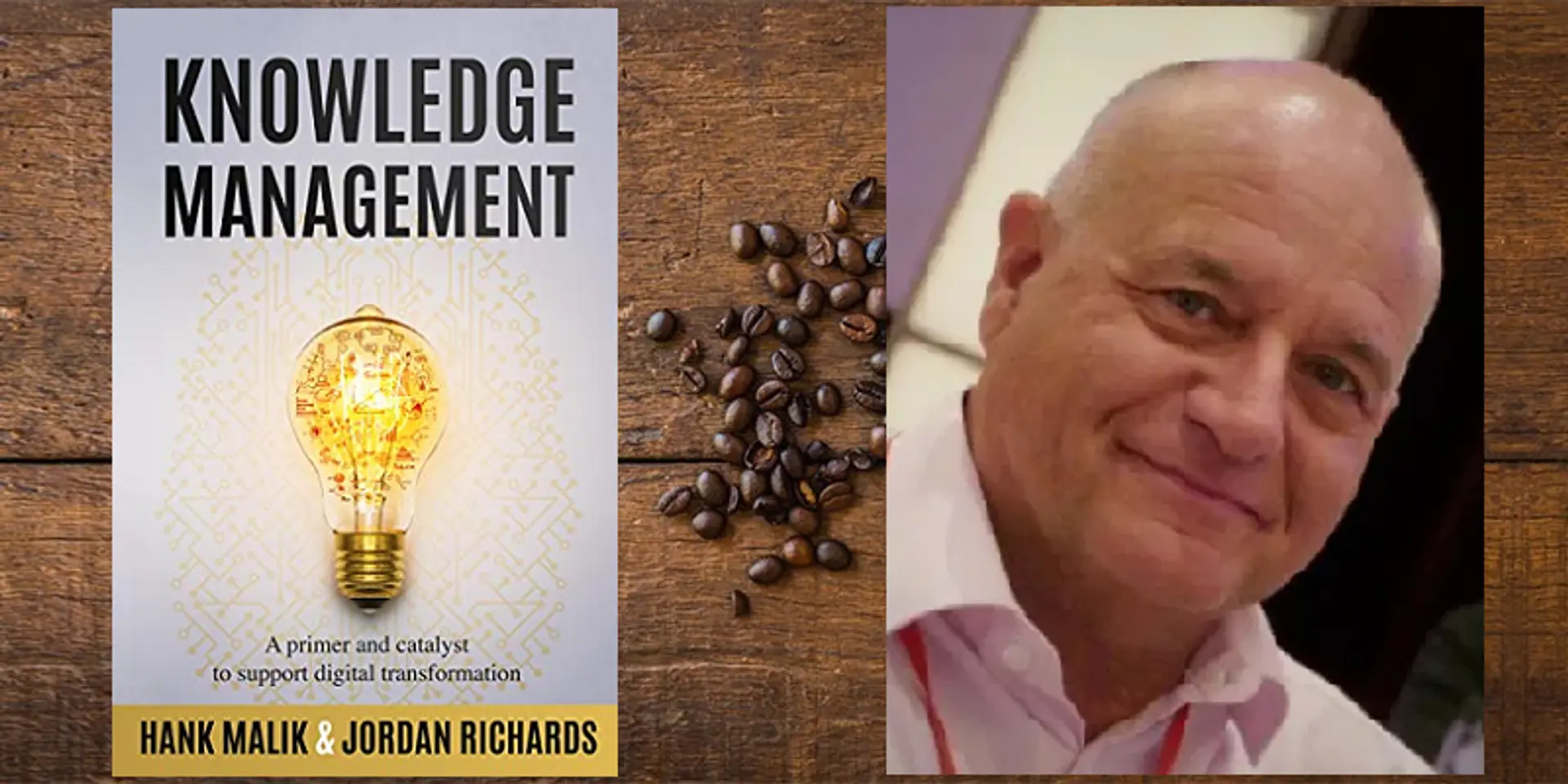 From implementation to impact: author Hank Malik on the benefits of knowledge management and digital transformation