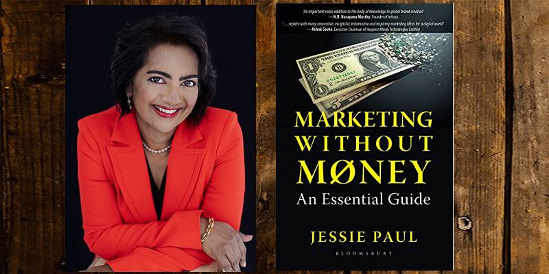 There is no way to scale a business without marketing, says Jessie Paul, author, ‘Marketing without Money’
