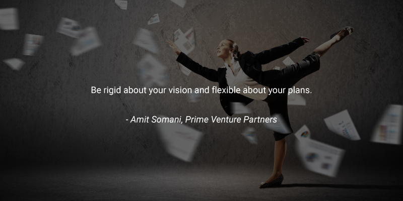 ‘Be rigid about your vision and flexible about your plans’ – 55 quotes from Indian startup journeys