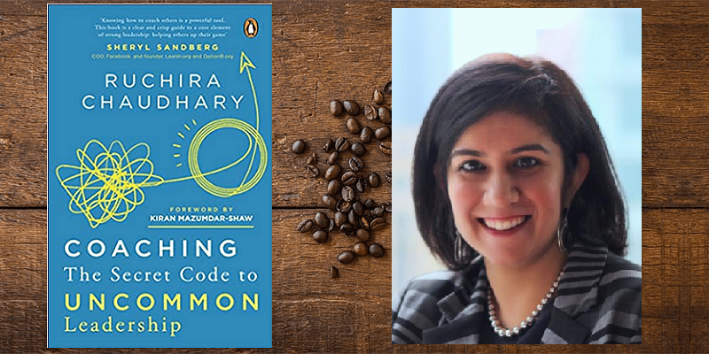 ‘Coach your employees by asking powerful questions, and finding answers together’ – author Ruchira Chaudhary on leadership