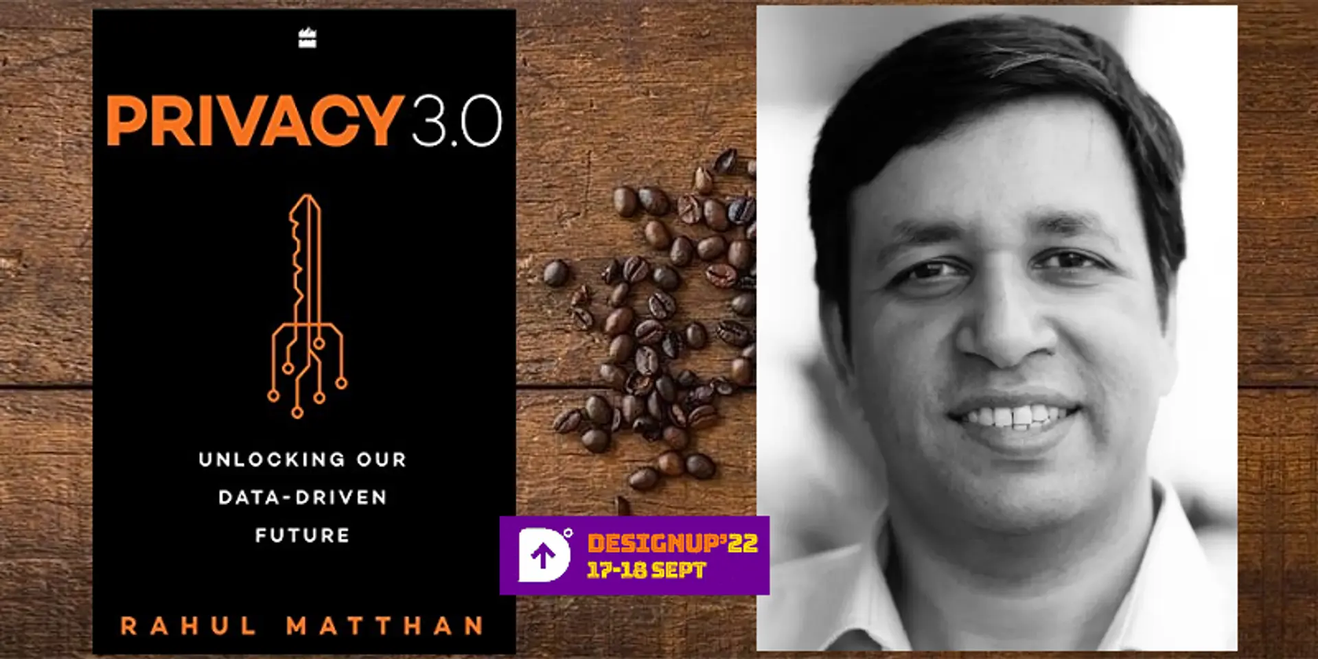 Digital platforms, tech literacy, and regulation – DesignUp 2022 insights from Rahul Matthan of Trilegal