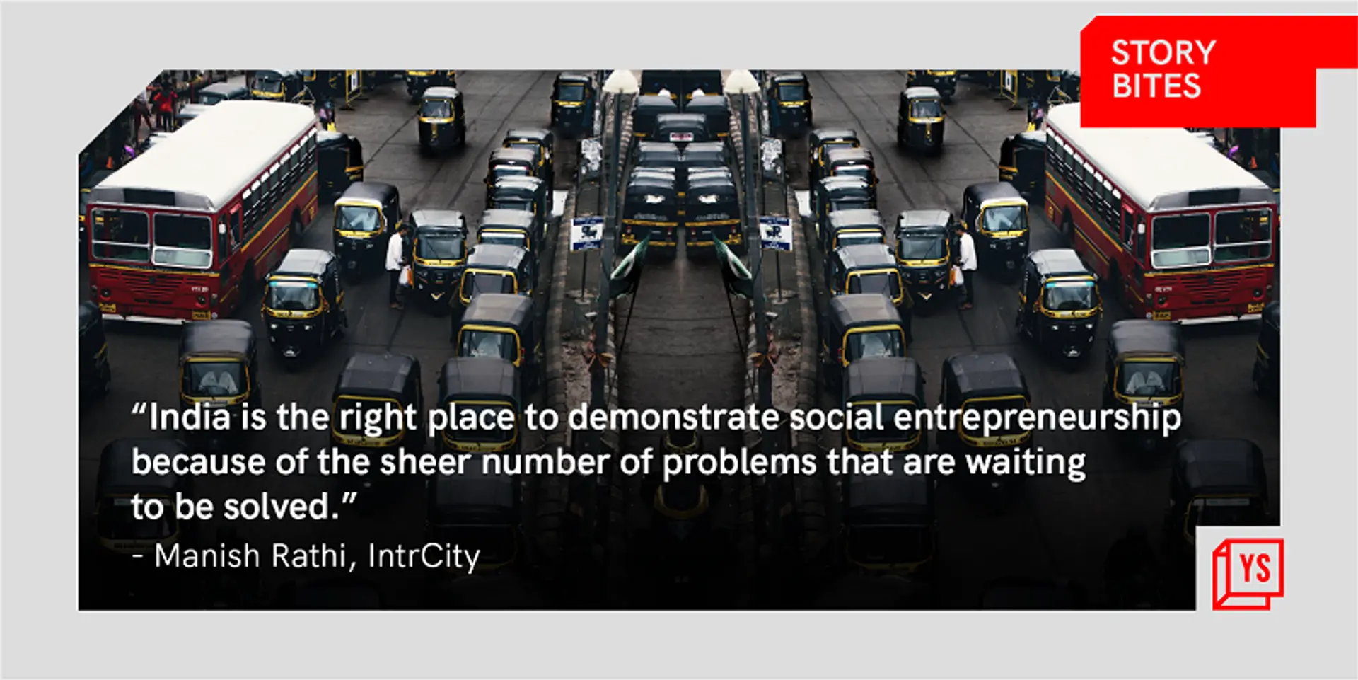 ‘India is the right place to demonstrate social entrepreneurship’ – 30 quotes of the week on the India business opportunity