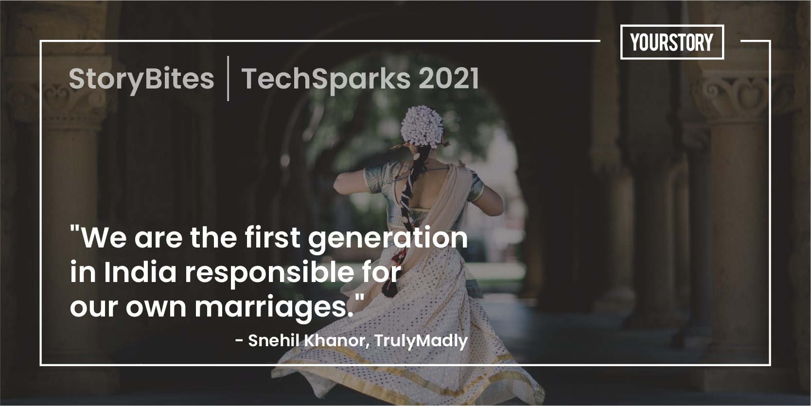 ‘We are the first generation in India responsible for our own marriages’ – 30 quotes on the India socio-economic opportunity, from TechSparks 2021