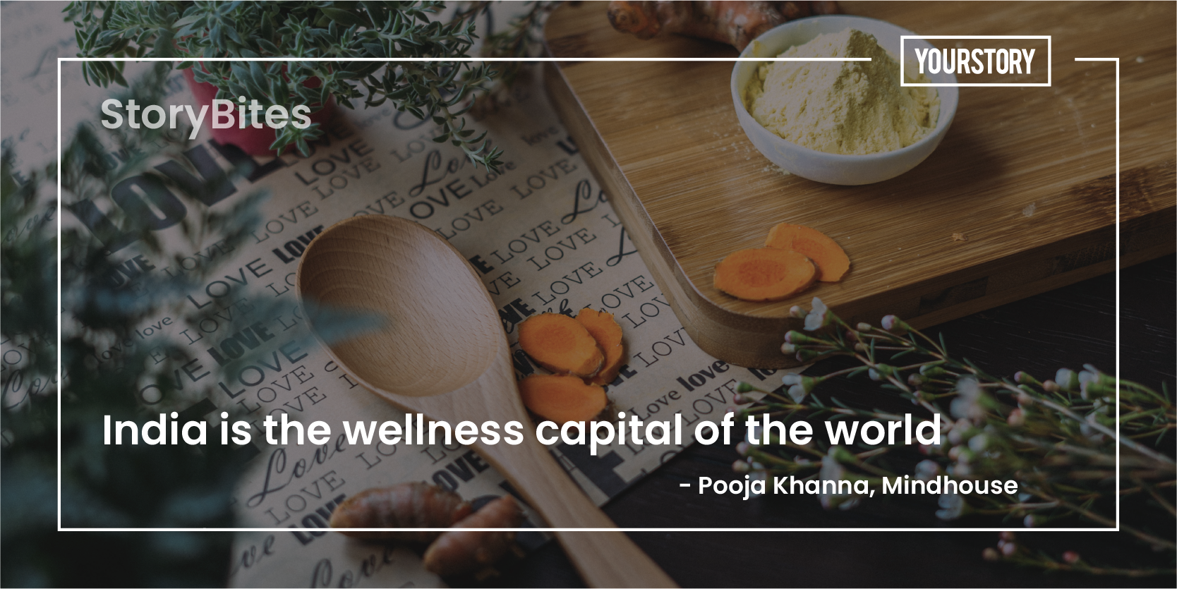 ‘India is the wellness capital of the world’ – 40 quotes of the week on the India business opportunity