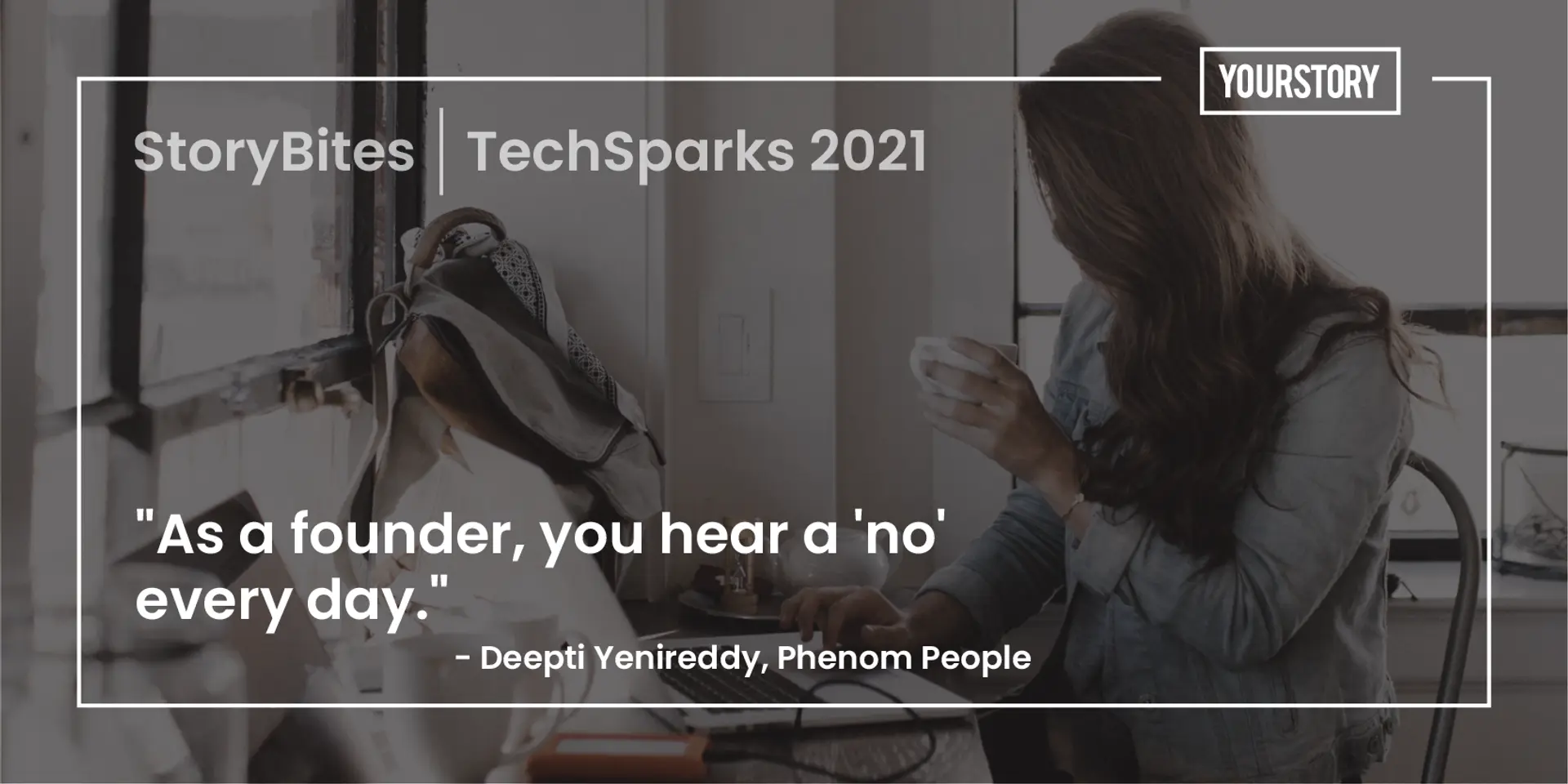 ‘As a founder, you hear a no every day’ – 20 quotes of the week on entrepreneurship and leadership