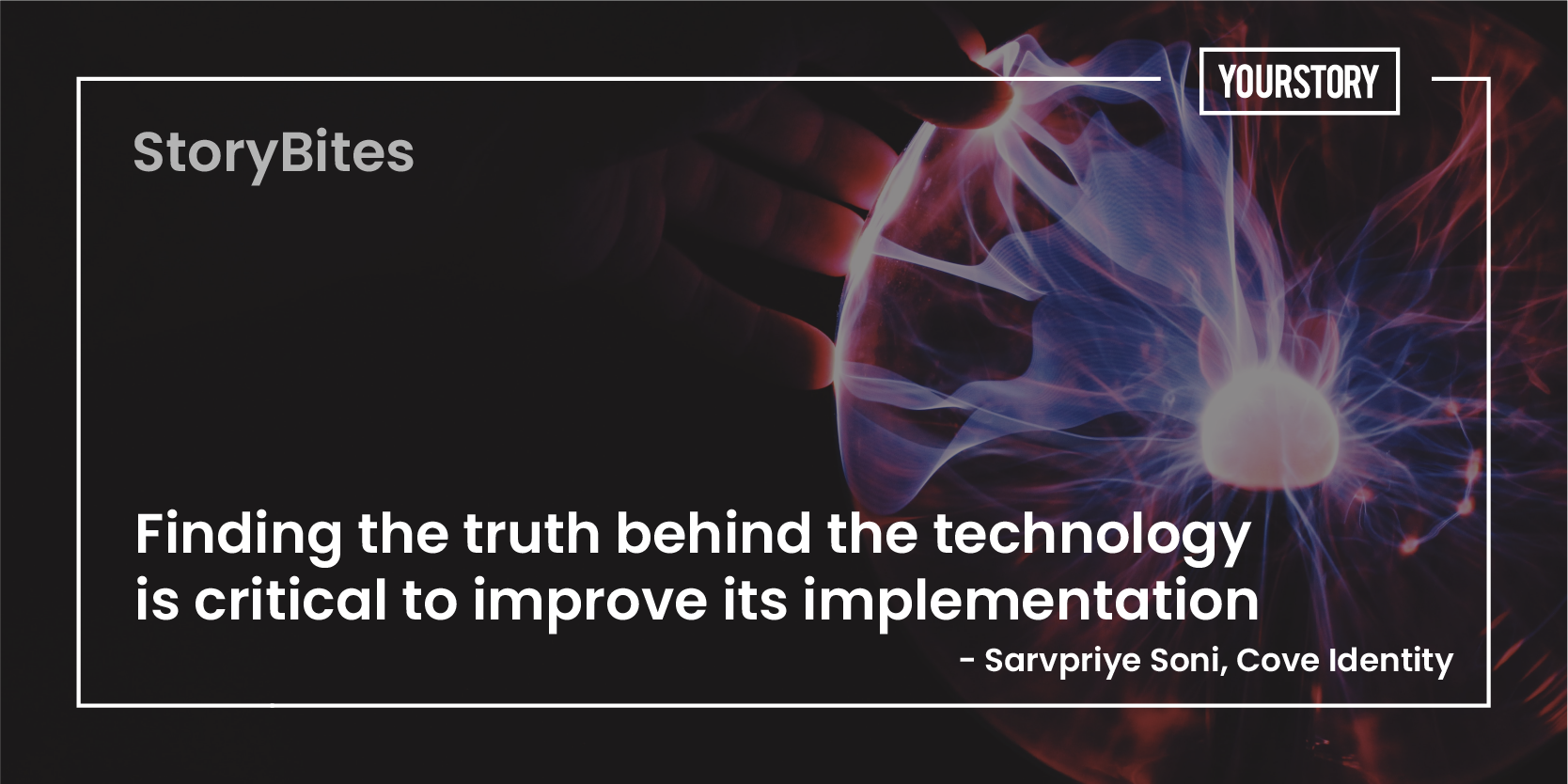 ‘Finding the truth behind the technology is critical to improve its implementation’ – 20 quotes of the week on digital transformation