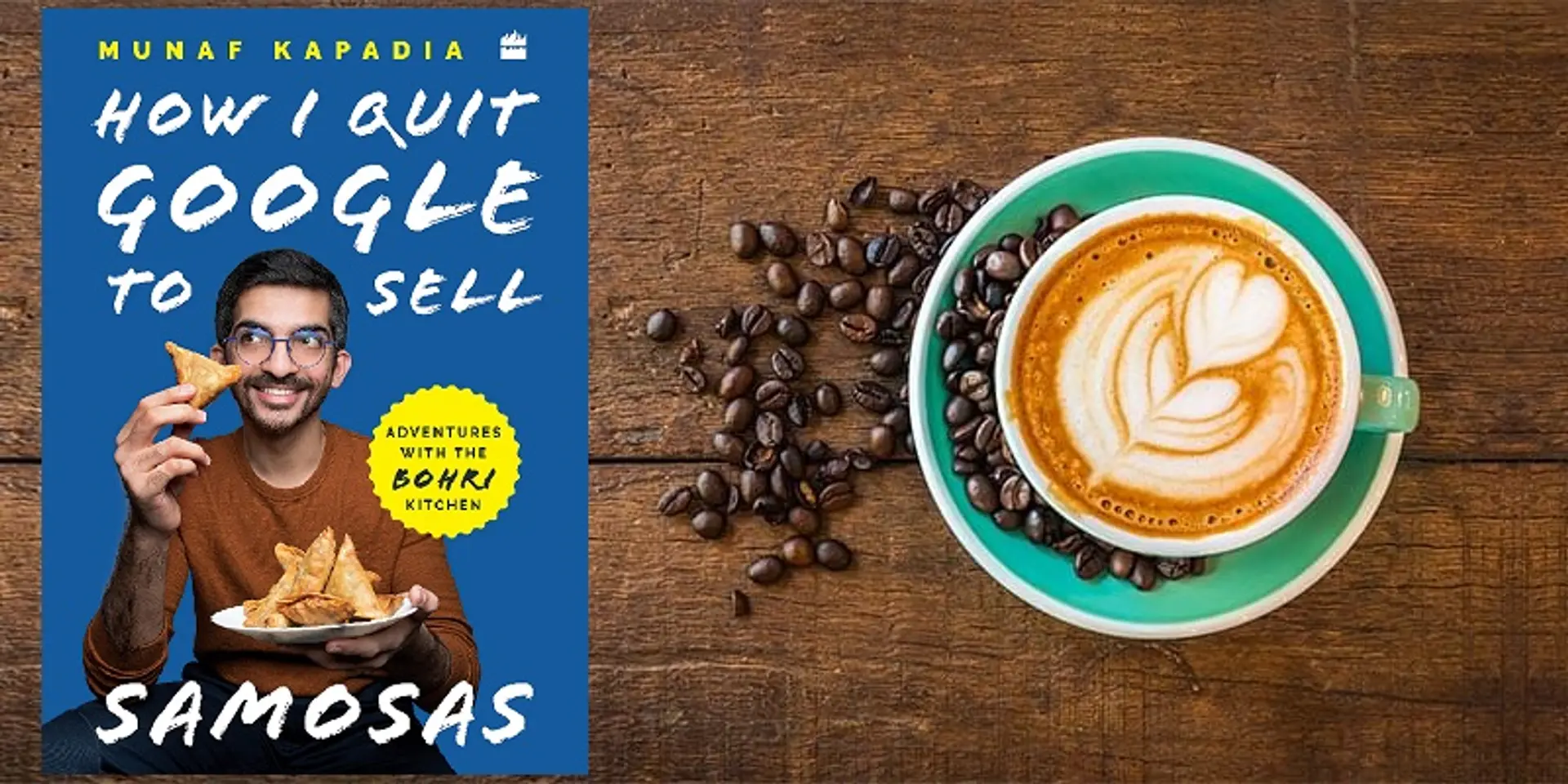 From Google ads to biryani and samosas – 10 startup lessons from Munaf Kapadia, Chief Eating Officer, The Bohri Kitchen