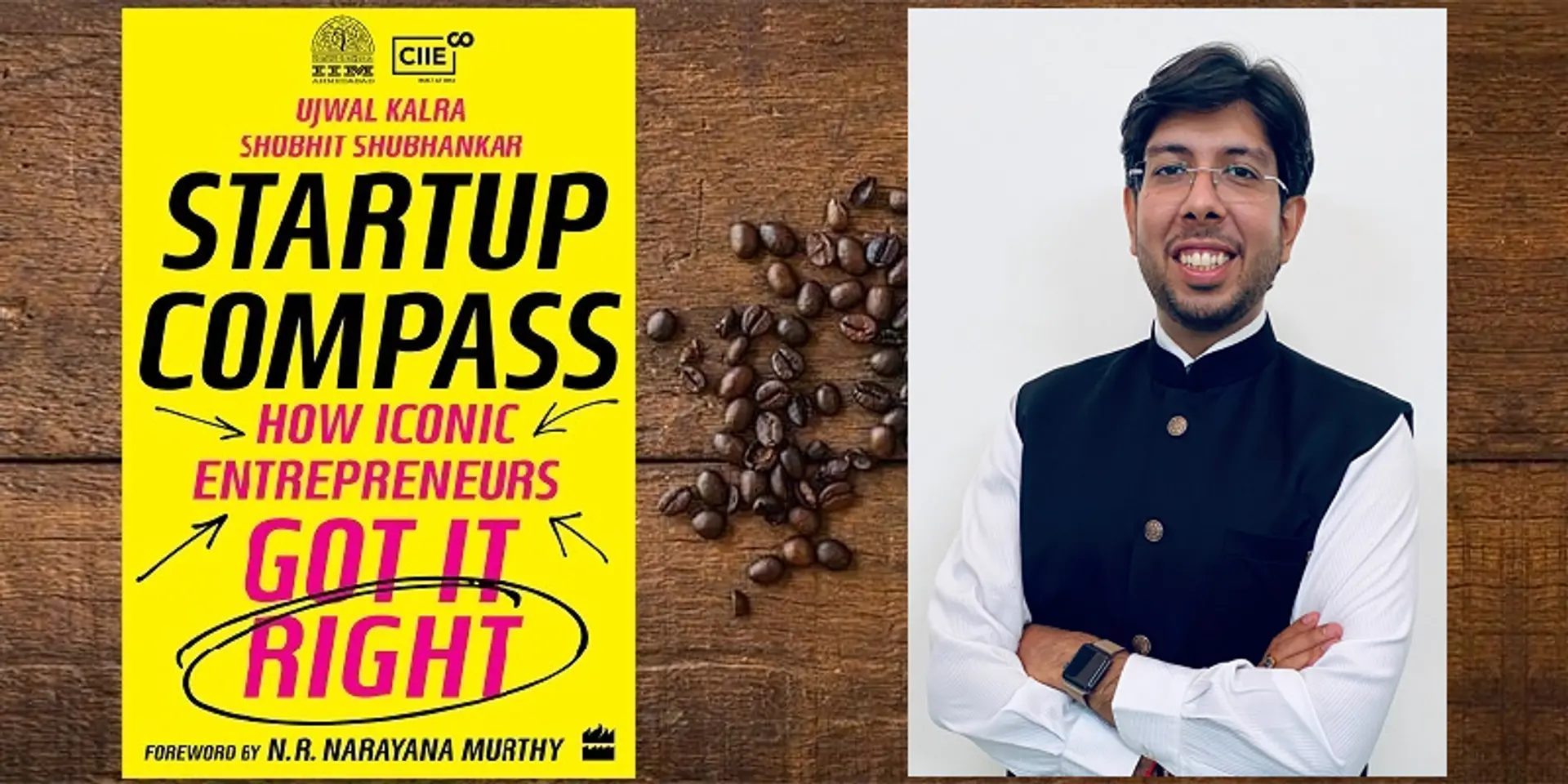 ‘Persevere. Just lean against the wall until it crumbles’ – founder tips by Ujwal Kalra, co-author, Startup Compass
