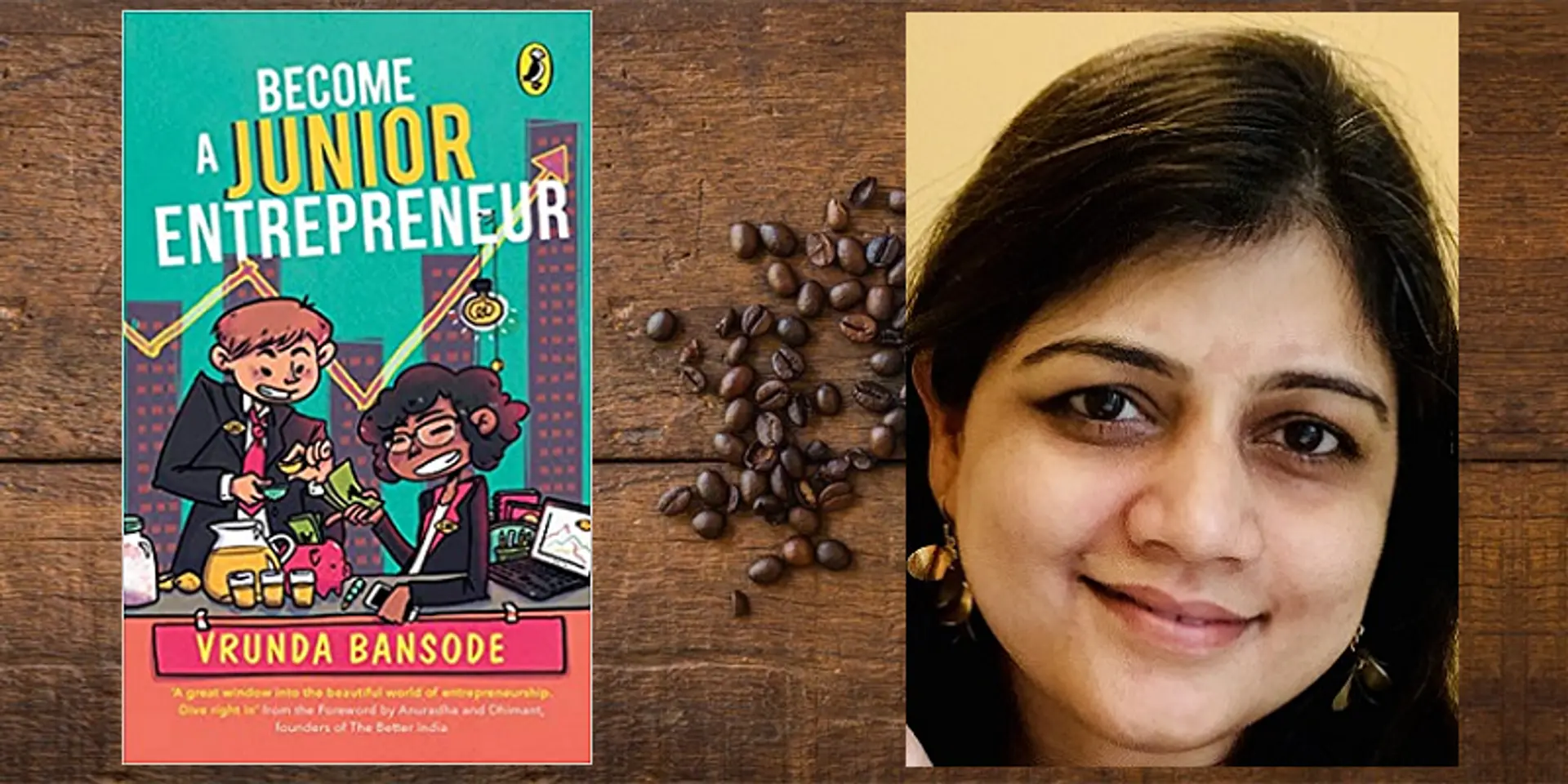 Founder-author Vrunda Bansode on why entrepreneurial thinking is even more important today – and how it can be taught effectively