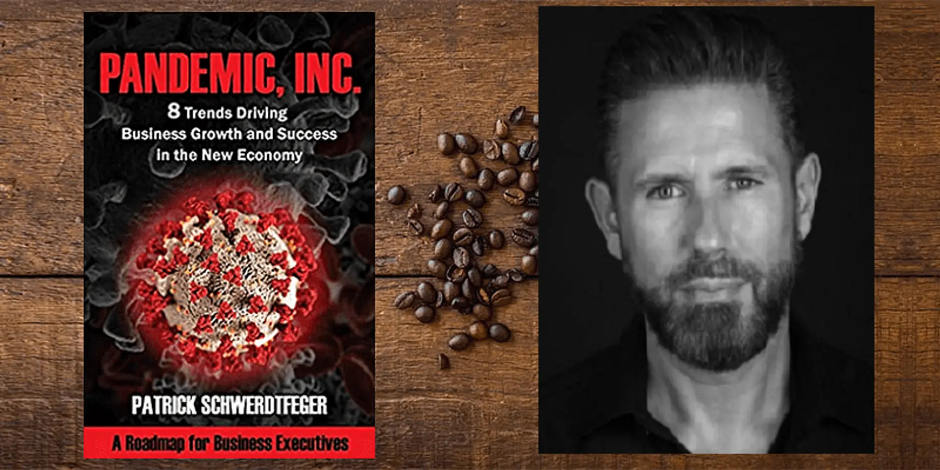 ‘Everyone is experimenting, and that reduces the risk’ – pandemic resilience insights from Patrick Schwerdtfeger, author, ‘Pandemic, Inc.’