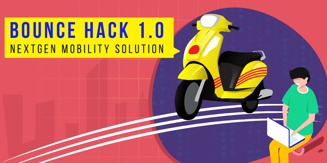Bounce is revving up to disrupt India’s mobility landscape and wants you along for the ride at Bounce Hack 1.0