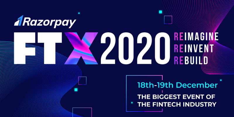 How can digital SMB’s thrive and not just survive the pandemic? Find out at Razorpay’s FTX 2020

