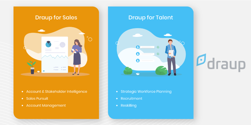 Looking for core expertise in AI-driven sales and talent intelligence? Draup is the right platform for you

