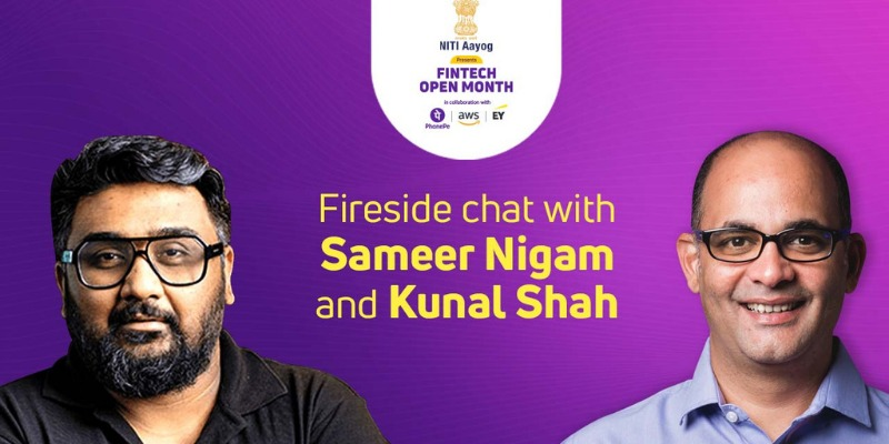 Fintech month: Fireside chat with Kunal Shah and Sameer Nigam

