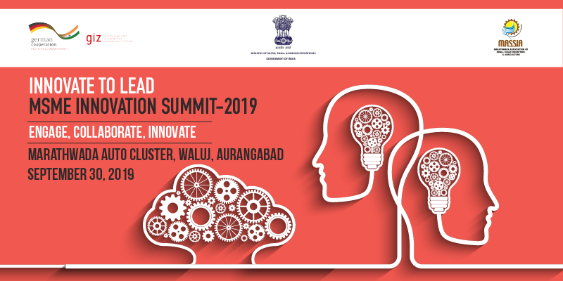 MSME Innovation Summit 2019: Creating a local innovation ecosystem through industry-academia collaboration