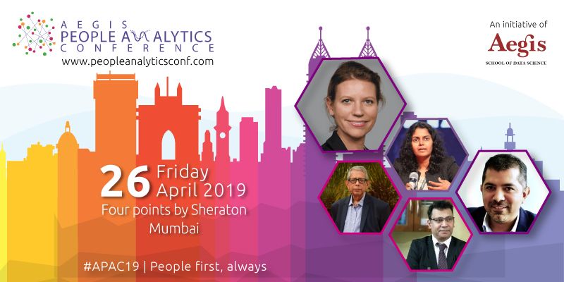 Aegis People Analytics Conference 2019 will advance the HR community into the People Analytics practice
