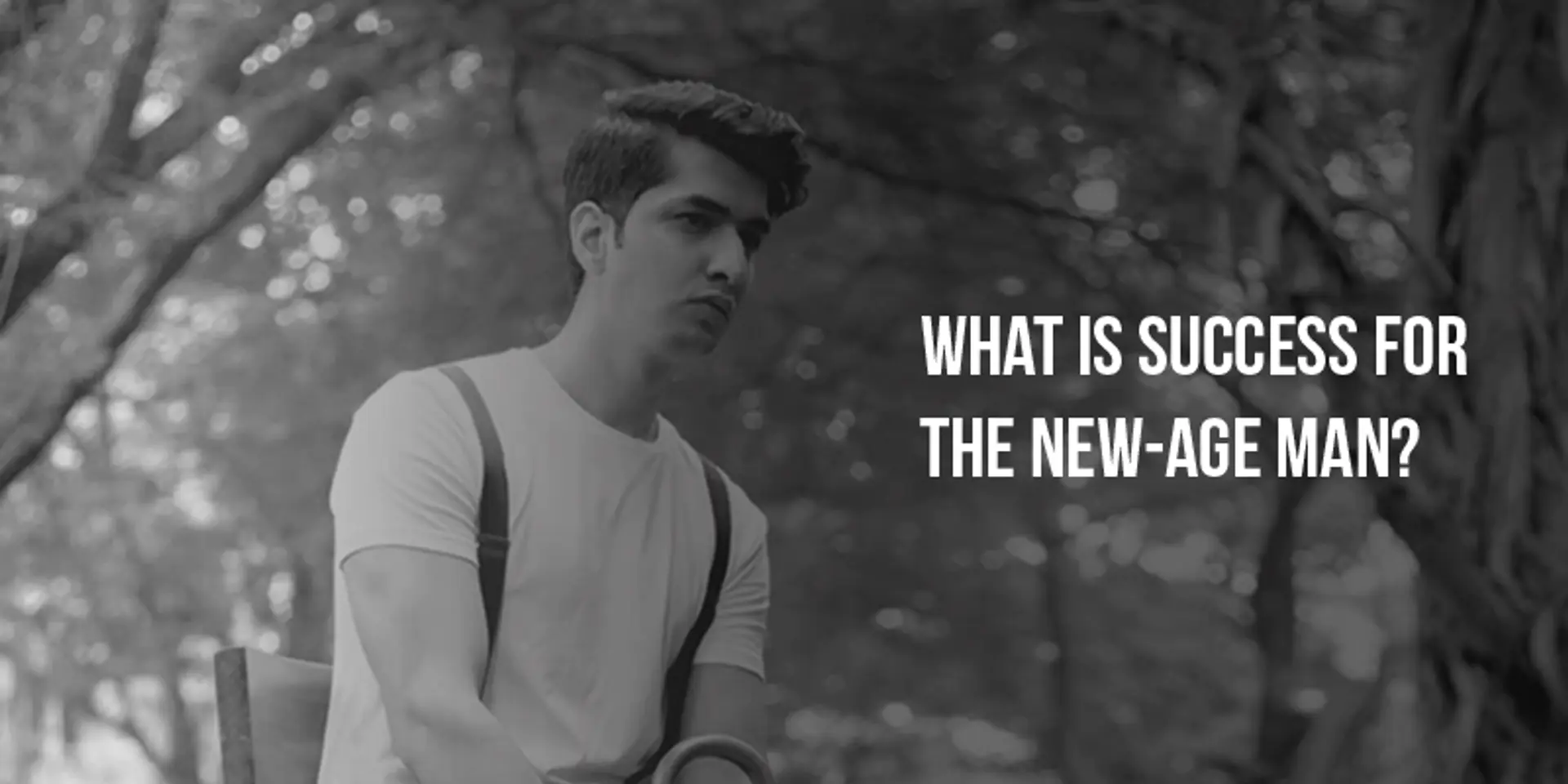 The emerging new code of success for men – Character above all…