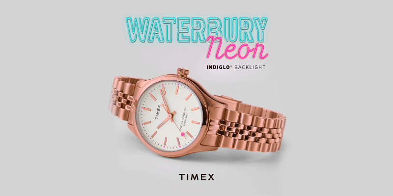 This Women’s Day, change with the times with Timex’s new Waterbury Neon collection 
