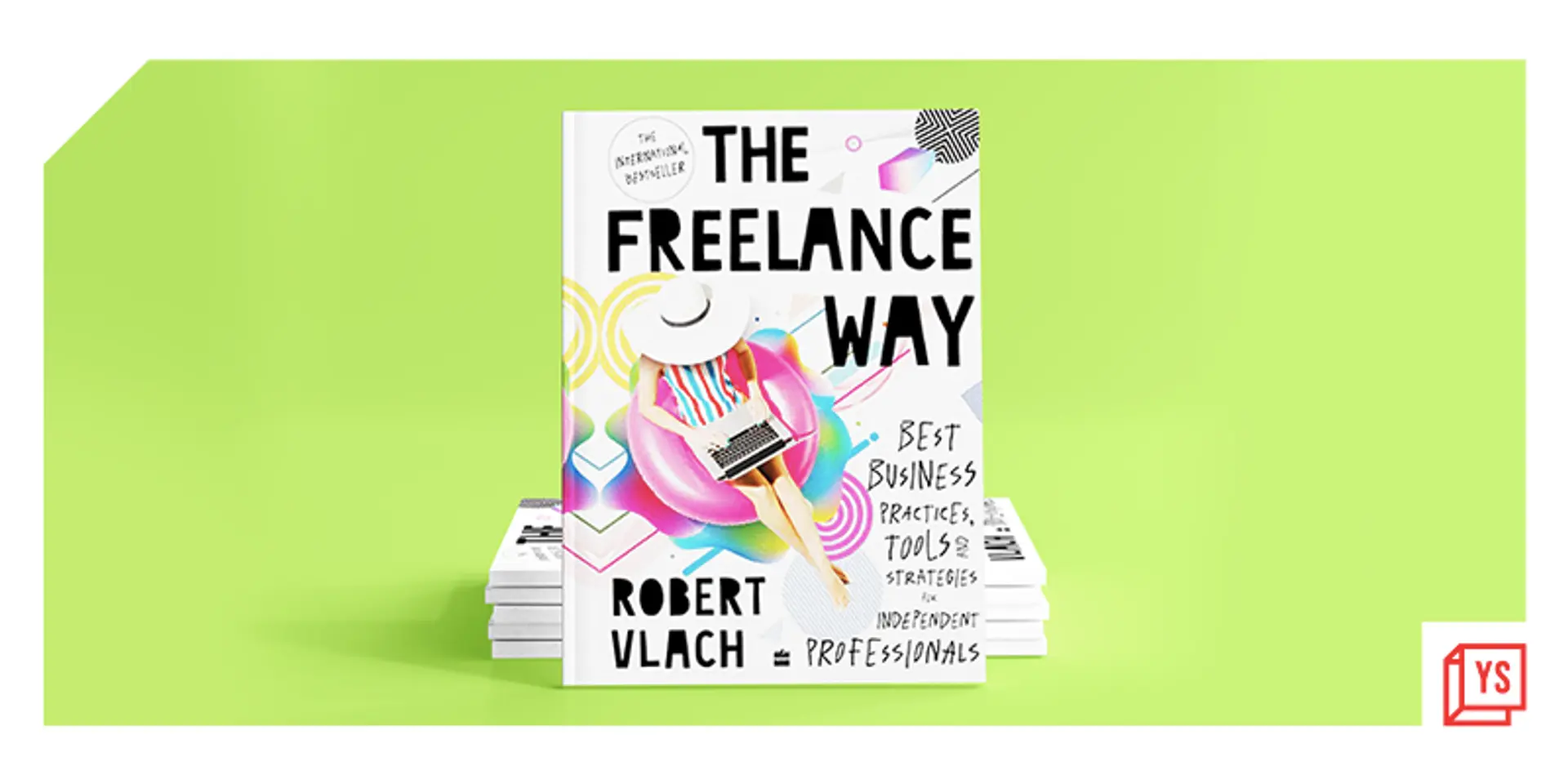 The Freelance Way guides readers through the basics and best practices of freelancing