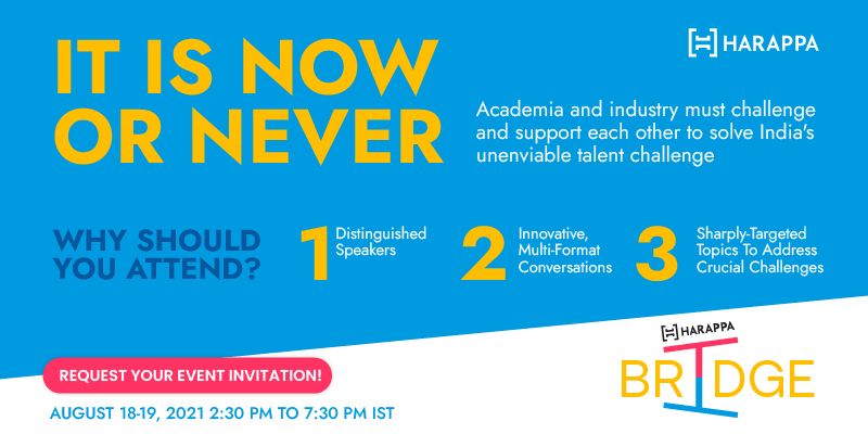 How Harrappa’s pioneering Bridge event will bring academia and industry together