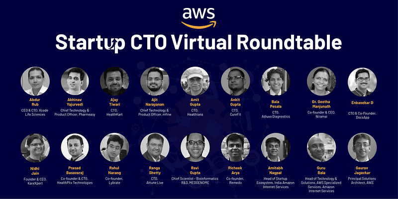 AWS CTO Roundtable: The disruptions that are transforming healthtech in India
