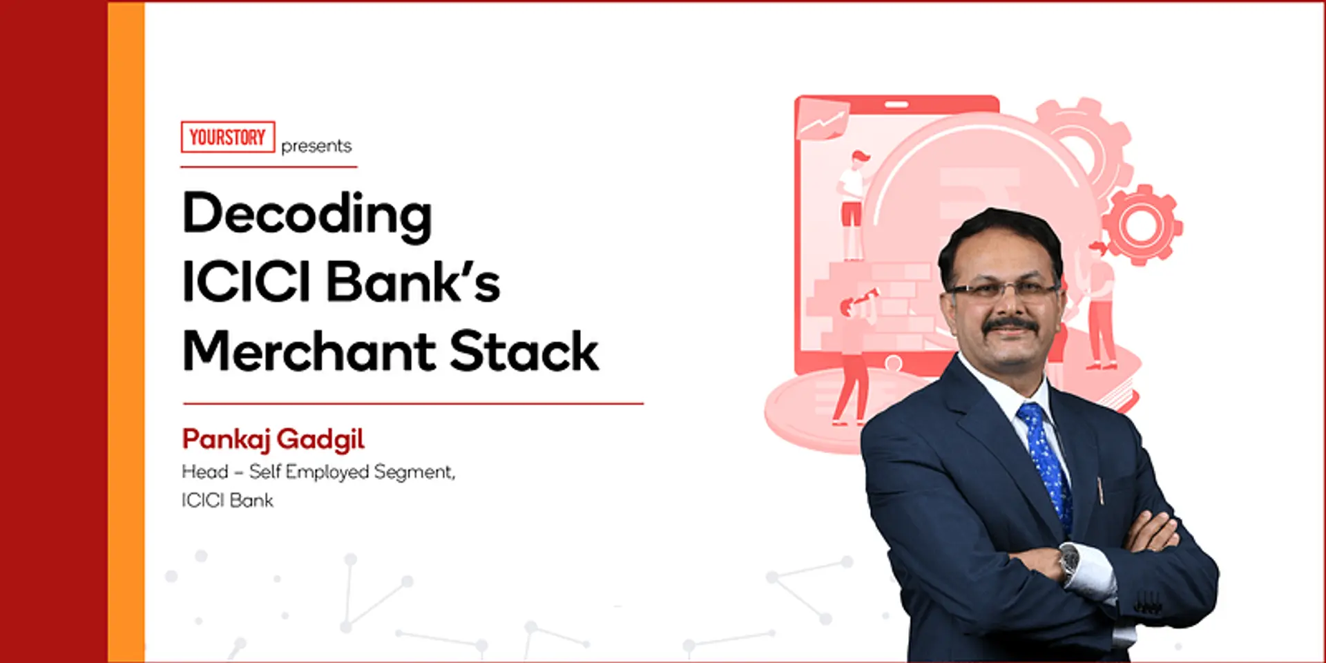 How ICICI Bank’s Merchant Stack plans to help retail merchants grow digitally