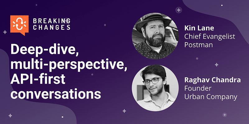 In conversation with Postman: How Urban Company leveraged APIs and microservices to solve household problems