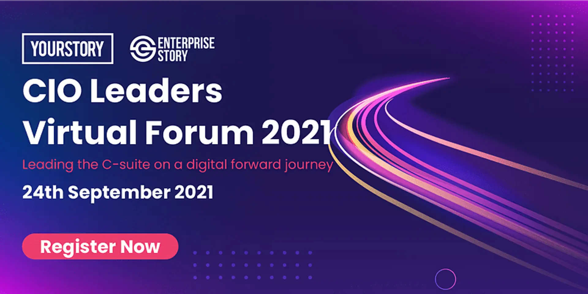 The CIO Leaders Virtual Forum 2021: creating the blueprint for a digital future