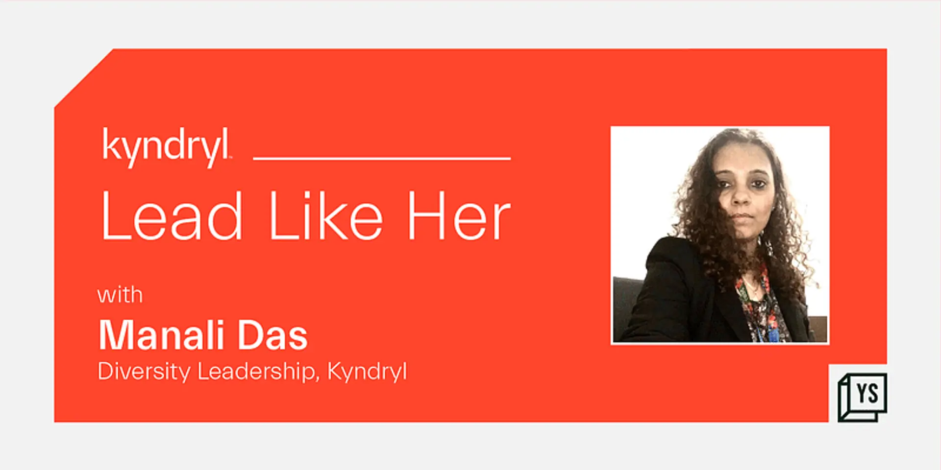 Meet Kyndryl’s Manali Das, daughter of an ex-Air Force and Maharashtra Police officer, who loves taking up challenging roles and breaking barriers