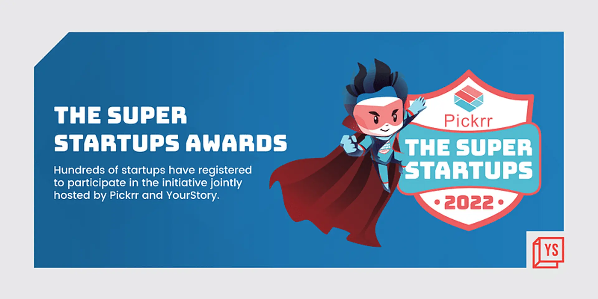 Pickrr’s ‘The Super Startups’ awards gets overwhelming response; winners to be announced soon