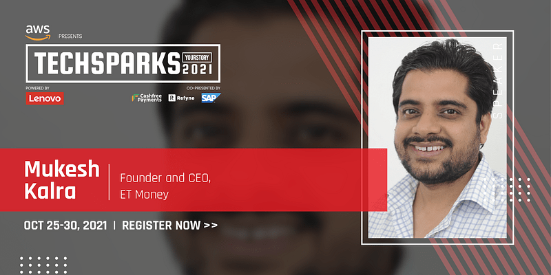 Tech is the future of personal finance: Mukesh Kalra, Founder and CEO, ET Money 