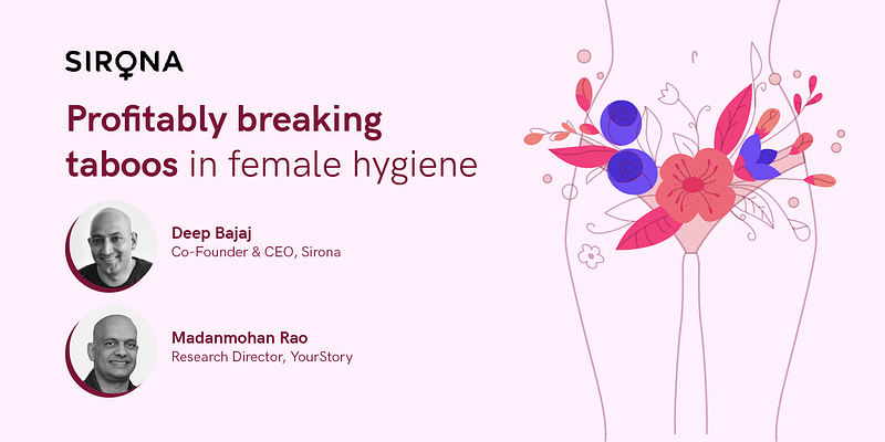 Profitably breaking taboos in female hygiene