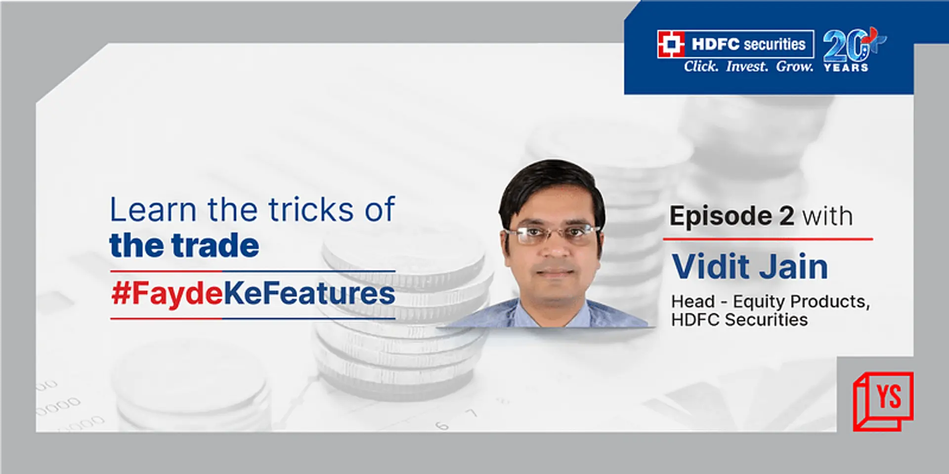 Learn how to trade like a pro on the second episode of 'Trading with HDFC Securities Ke Fayde'