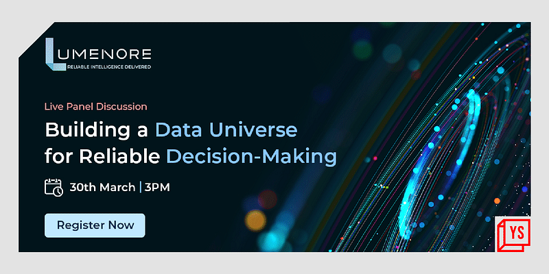 Learn how to build a data universe for reliable business decision making 