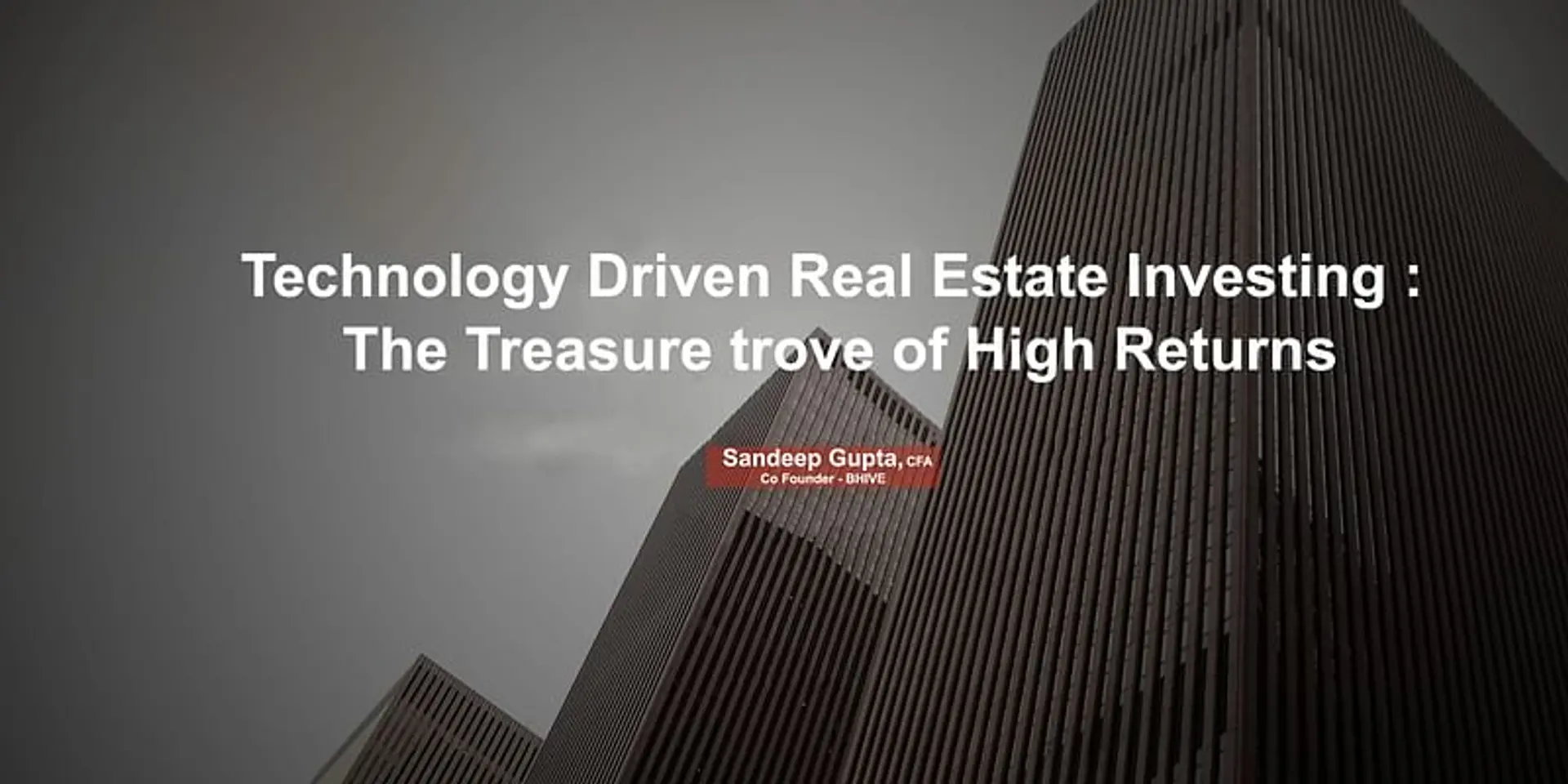 Commercial real estate investing: Taking the fast lane towards wealth creation through technology