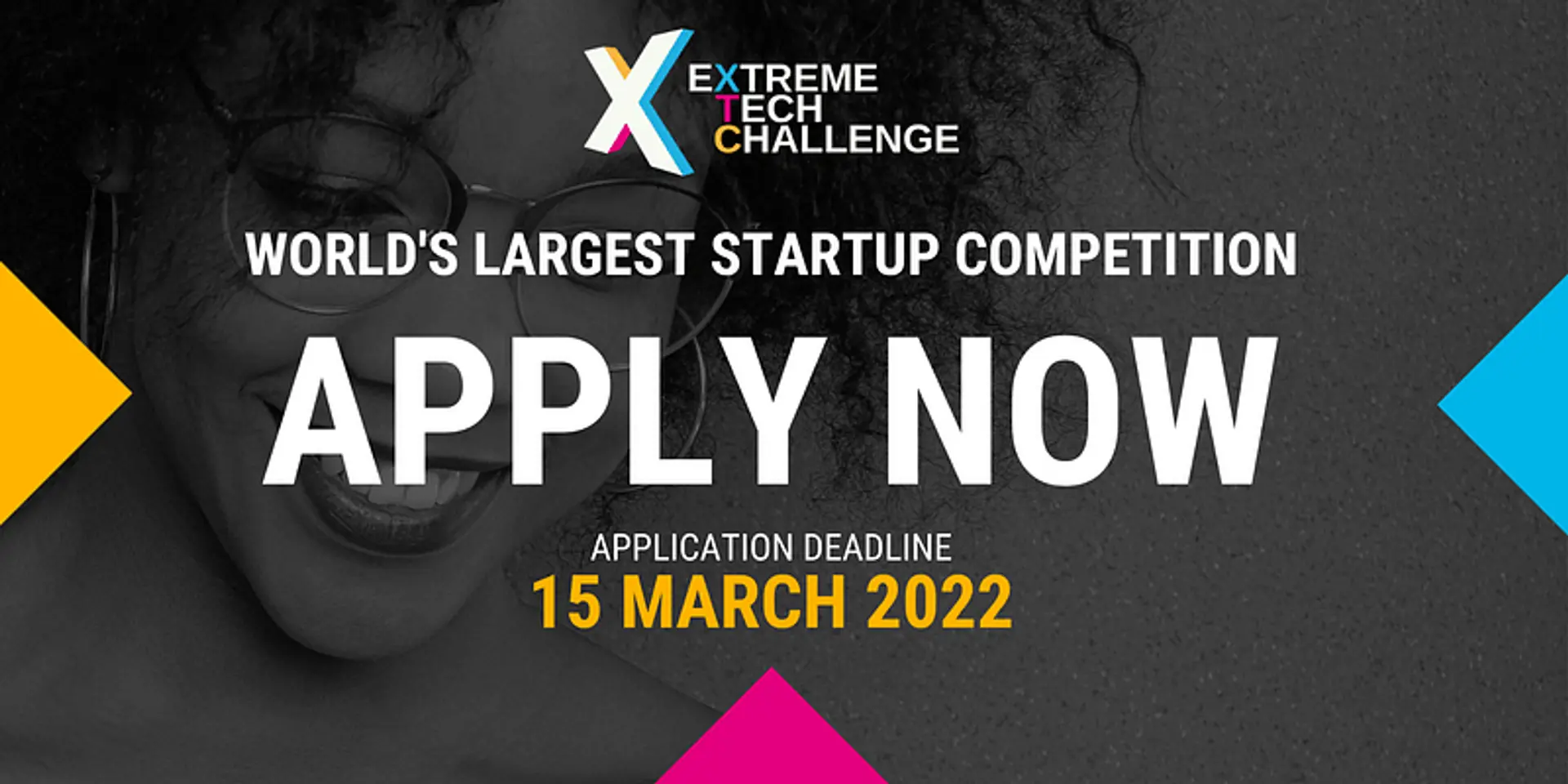 Are you an entrepreneur addressing global challenges? Apply for the Extreme Tech Challenge by March 15