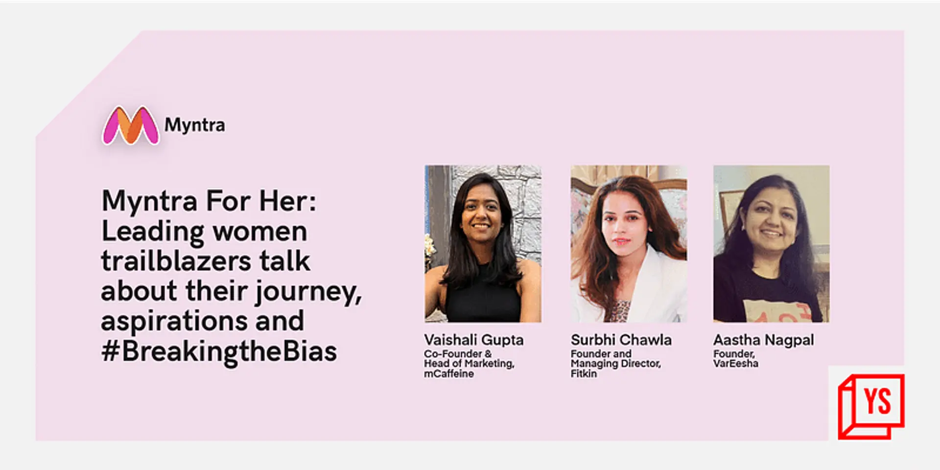 Myntra For Her: Leading women trailblazers talk about their journey, aspirations and #BreakingtheBias