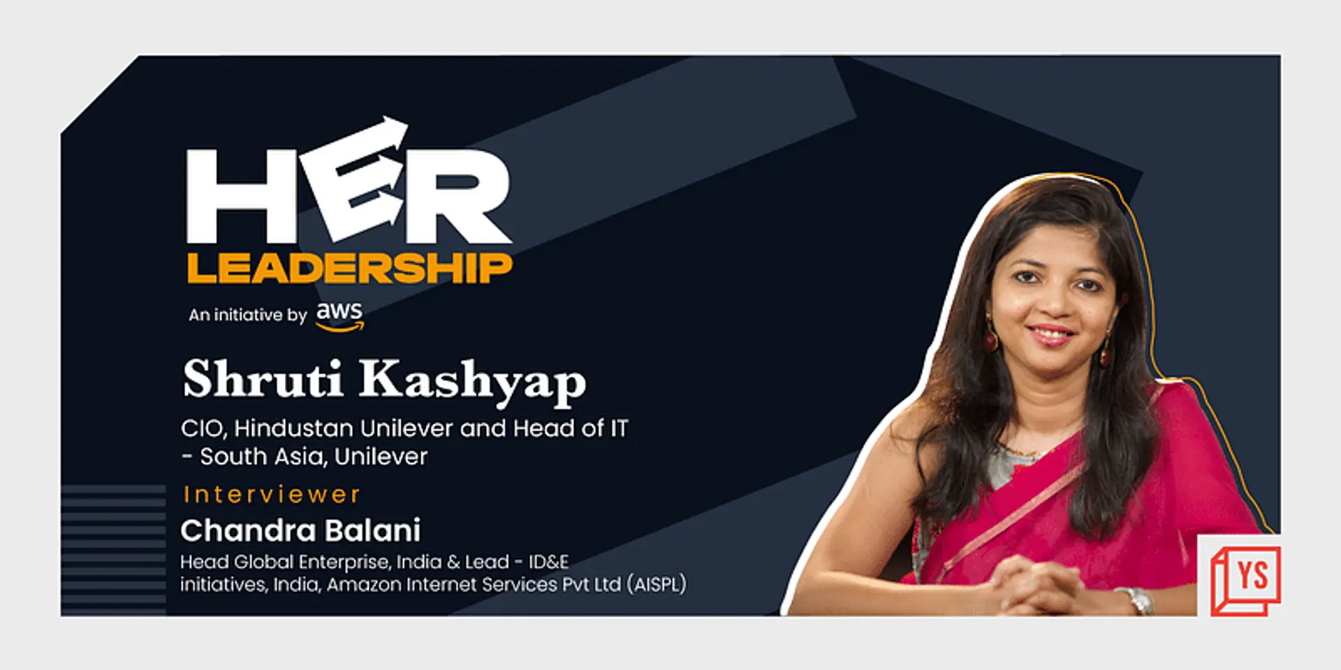 From a management trainee to CIO of Hindustan Unilever, here’s Shruti Kashyap’s 15-year journey
