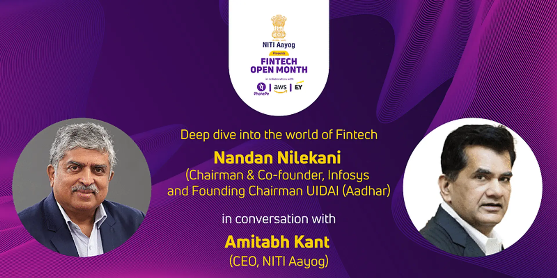 Deep dive into the world of Fintech: Amitabh Kant and Nandan Nilekani talk about Financial Inclusion and what the future holds
