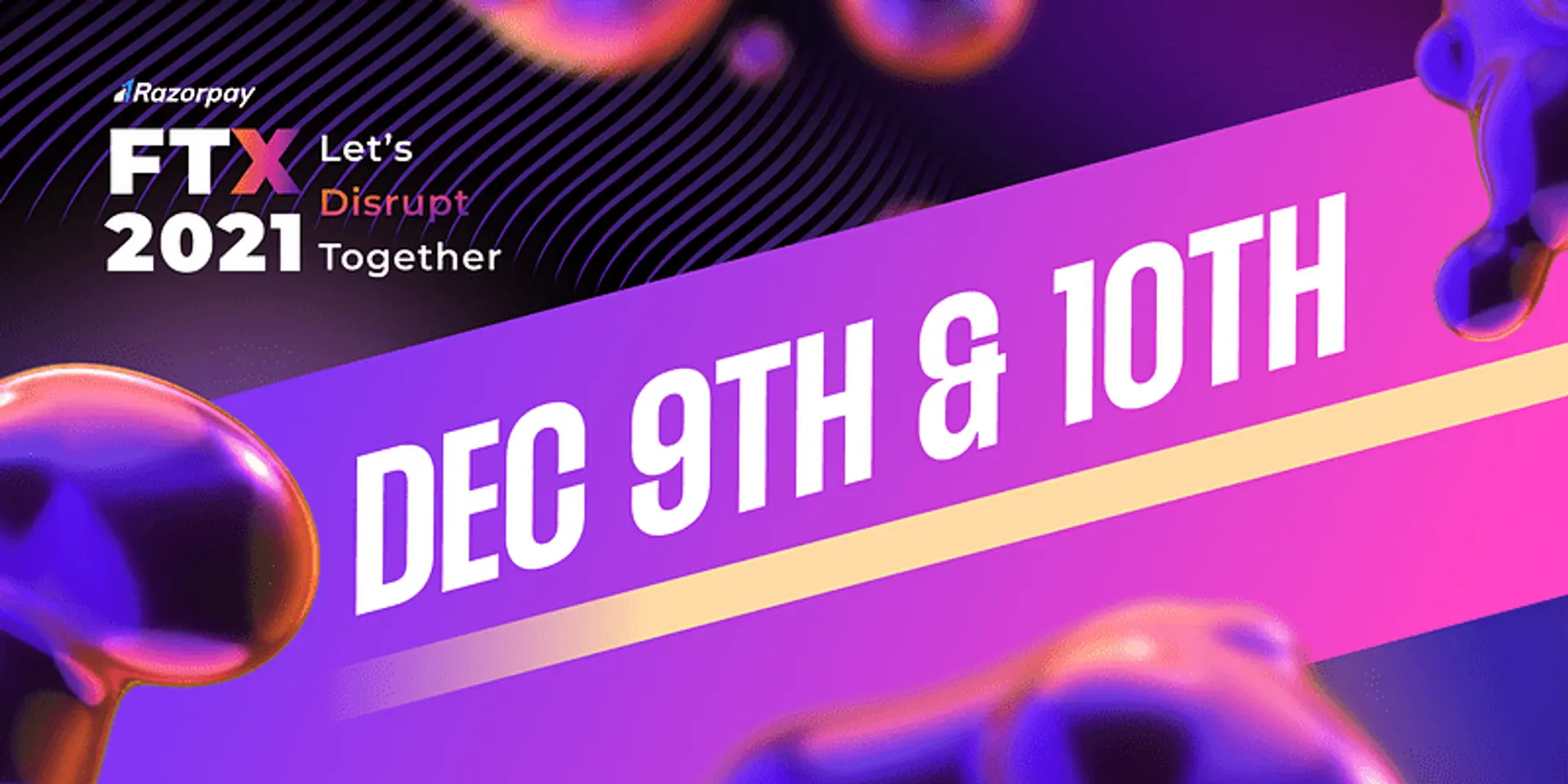 The Ultimate FinTech Conference is Back, Here’s all you need to know about Razorpay FTX 2021