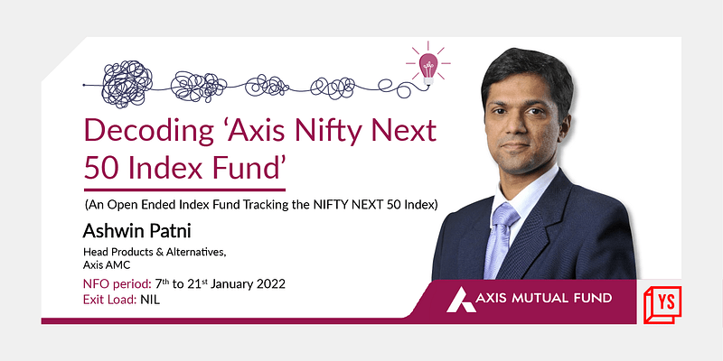 How you can be invested in some of India’s largest listed companies with the Axis Nifty Next 50 Index Fund