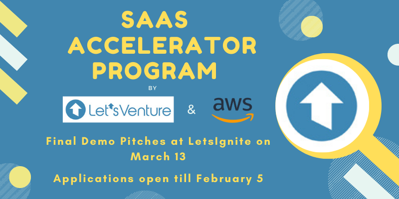 Are you a SaaS startup? Here’s why you must sign up for the LetsVenture AWS Accelerator Program


